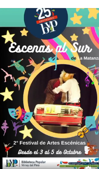 DESDE HOY LLEGA EL SEGUNDO FESTIVAL "ESCENAS AL SUR... DE LA MATANZA" EN LA BIBLIOTECA POPULAR VIRREY DEL PINO