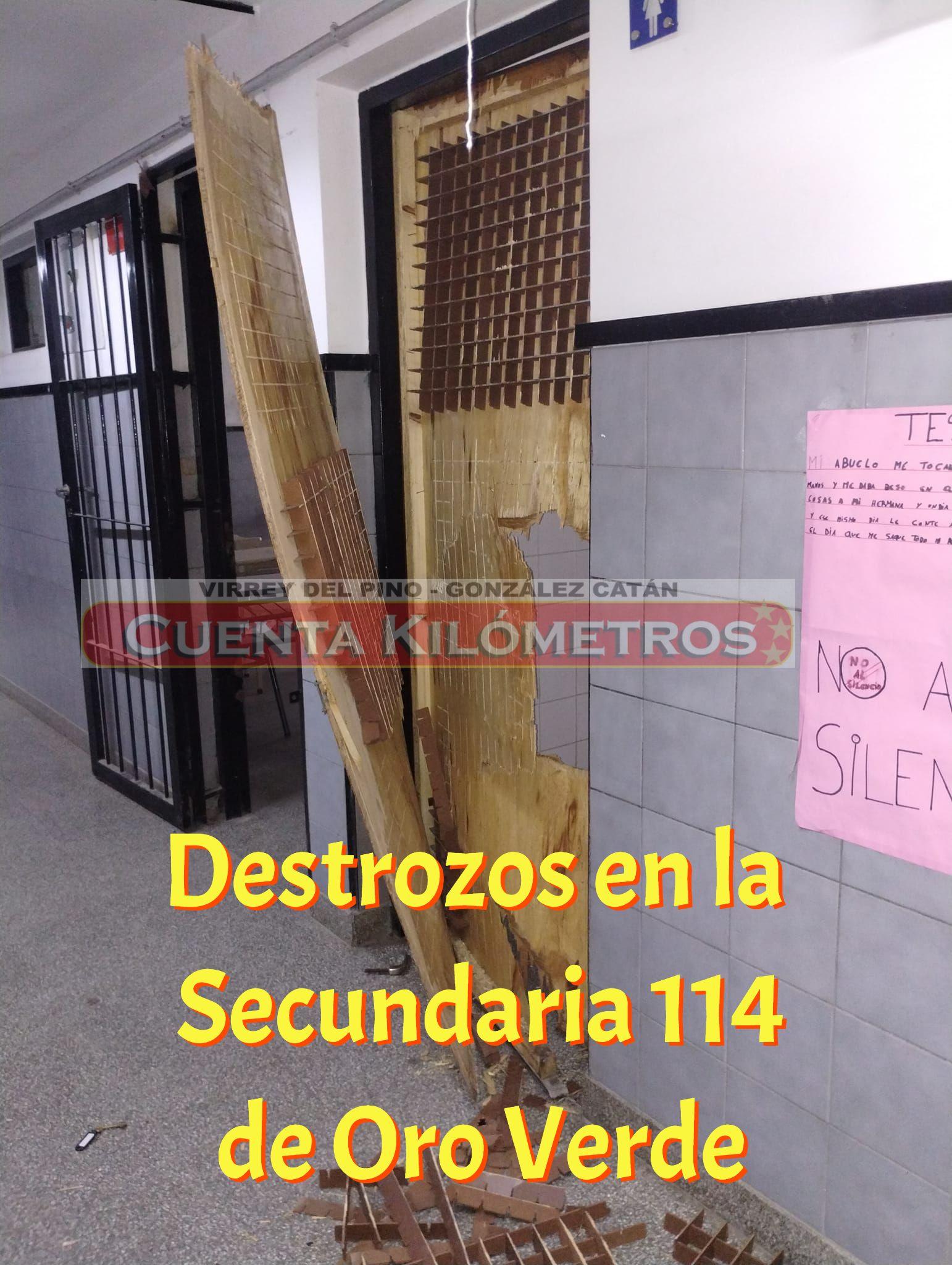 DESTROZOS EN LA SECUNDARIA 114 DE ORO VERDE