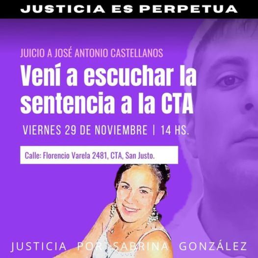 INVITAN A SEGUIR EN PERSONA Y POR REDES LA SENTENCIA A JOSÉ CASTELLANOS POR EL ASESINATO DE SABRINA GONZÁLEZ