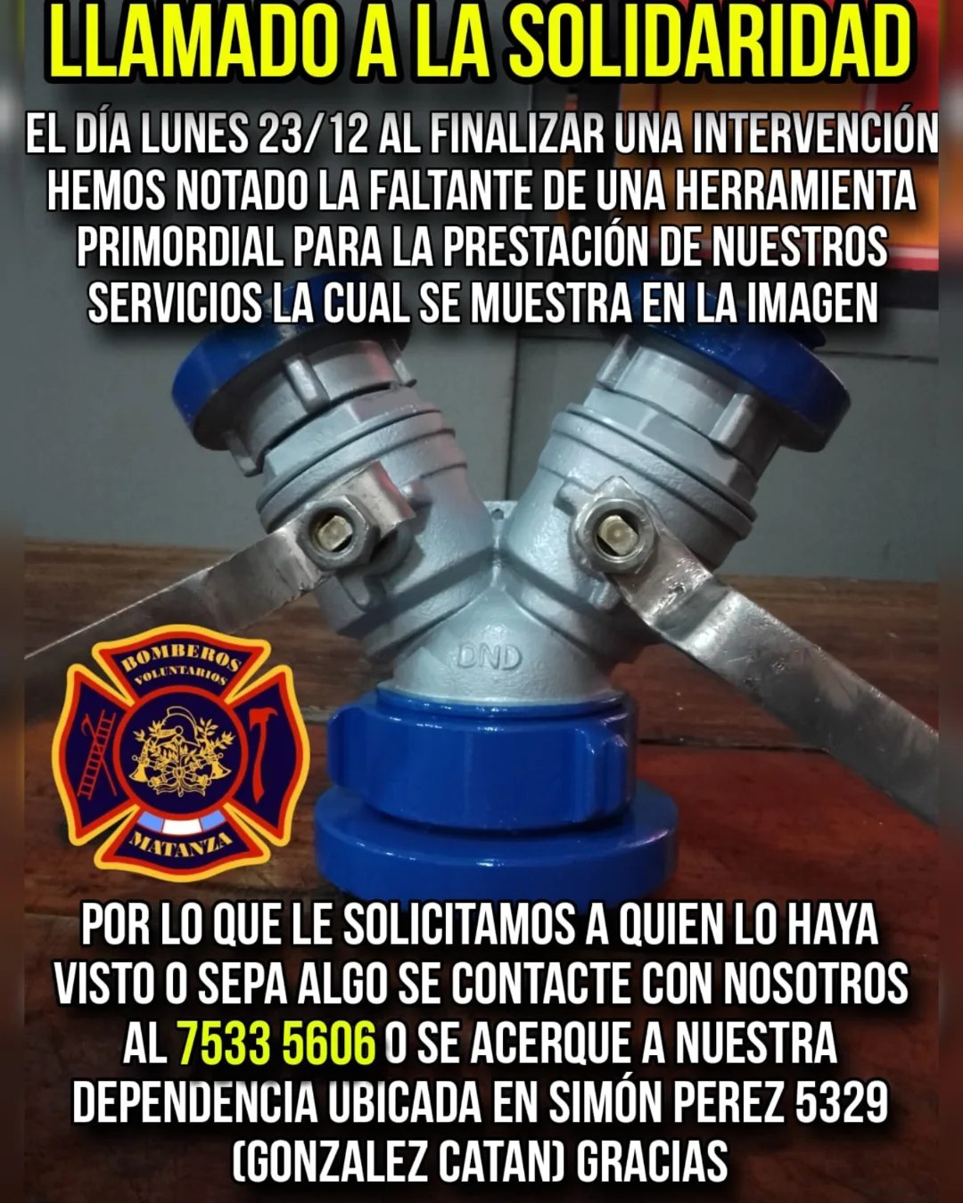 LLAMADO SOLIDARIO: BOMBEROS VOLUNTARIOS DE CATÁN BUSCA HERRAMIENTA IMPORTANTE PARA SU TRABAJO